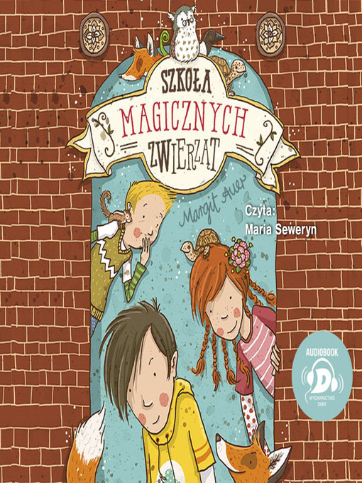 Title details for Szkoła magicznych zwierząt by Margit Auer - Available